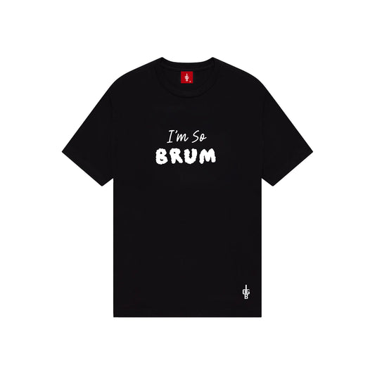 I'm So...Brum T-Shirt