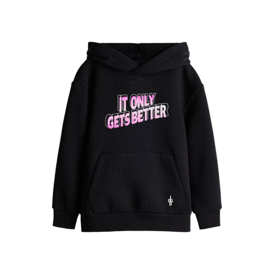 'It Only Gets Better' Gradient Kids Hoodie