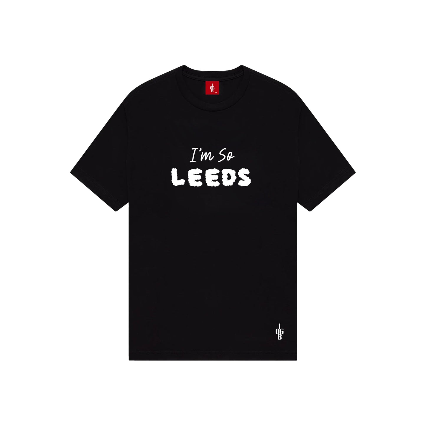 I'm So...Leeds T-Shirt