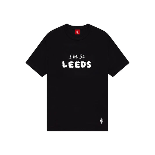 I'm So...Leeds T-Shirt