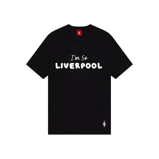 I'm So...Liverpool T-Shirt
