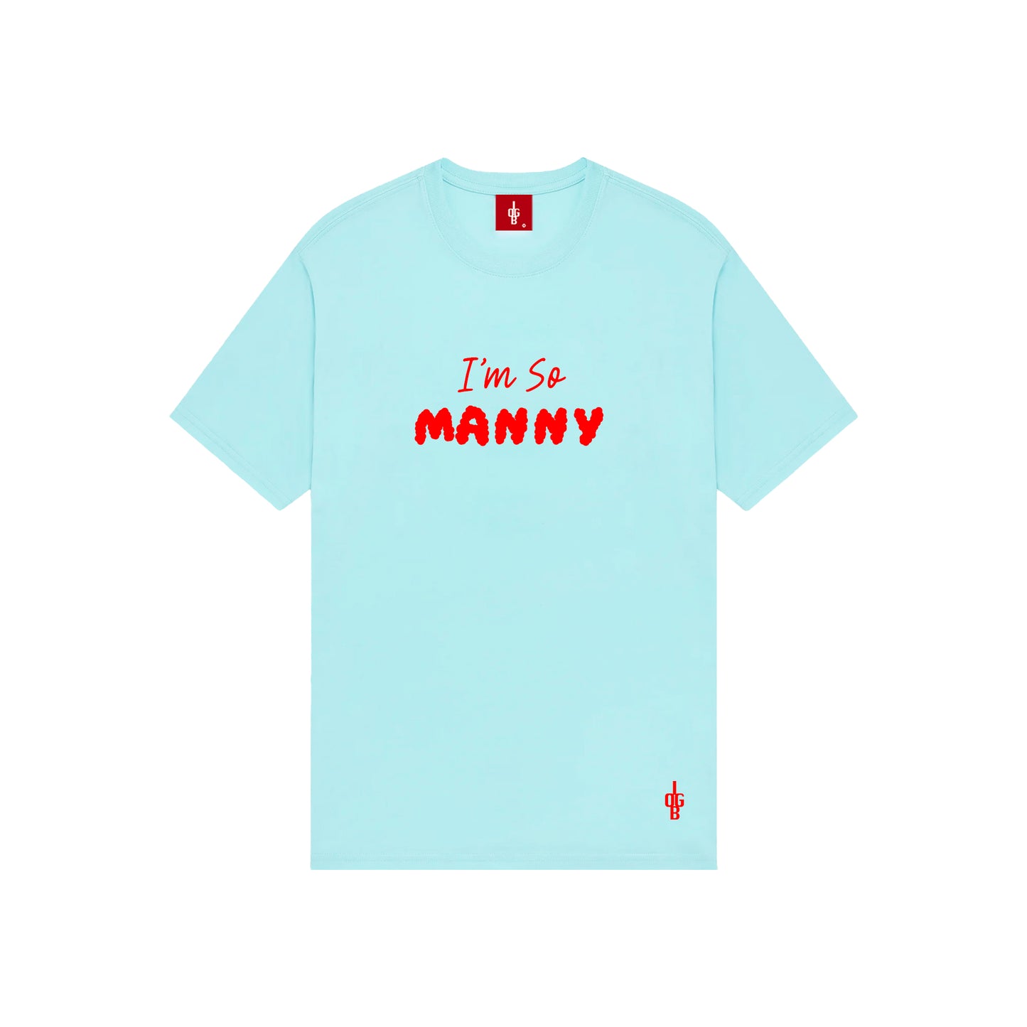 I'm So...Manny T-Shirt