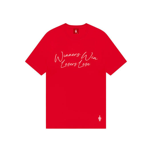 Winners Win...T-Shirt