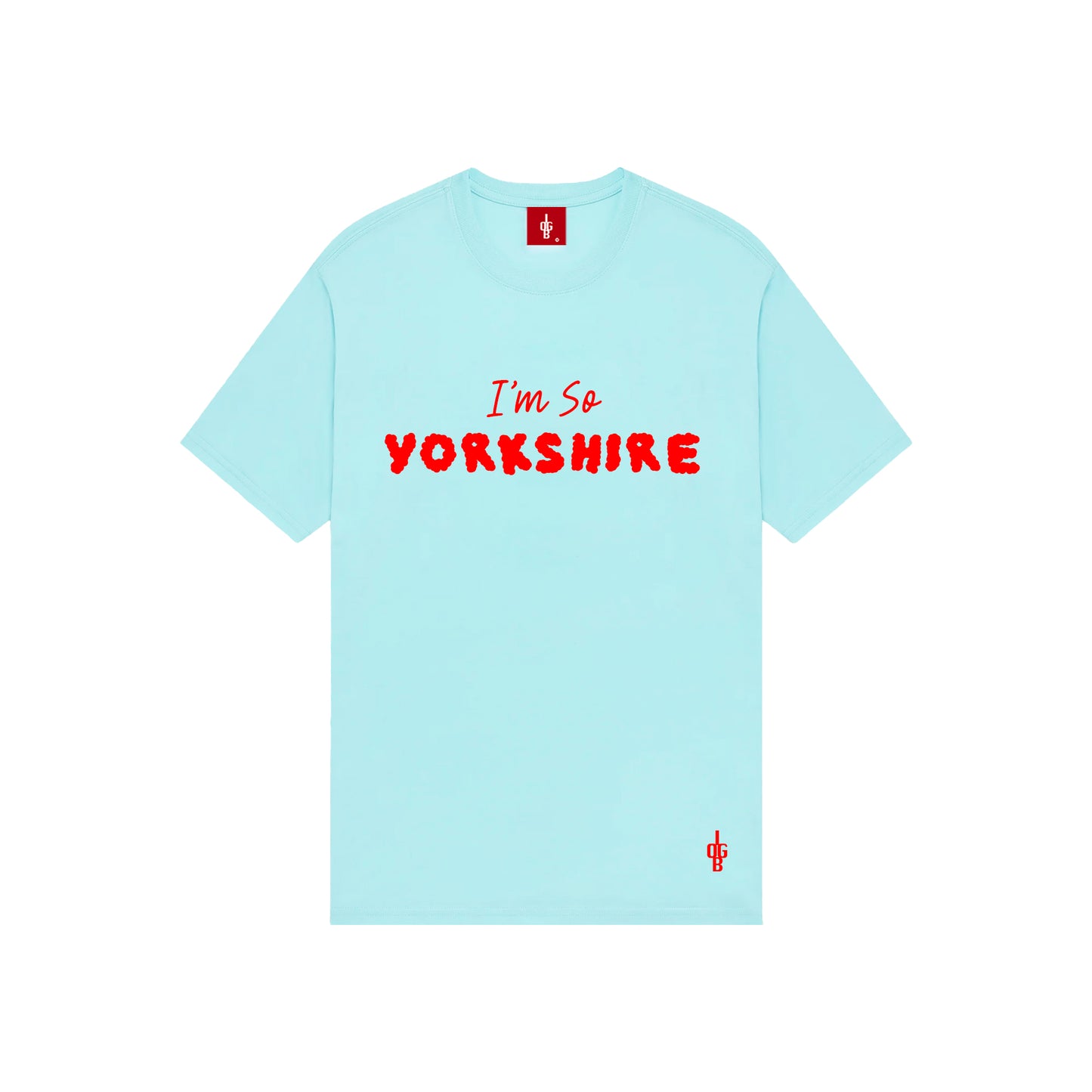 I'm So...Yorkshire T-Shirt