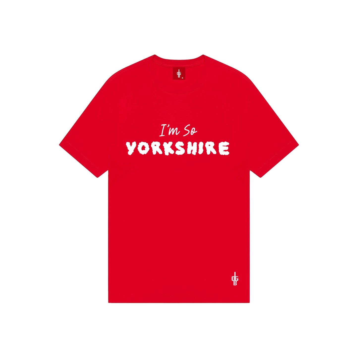 I'm So...Yorkshire T-Shirt