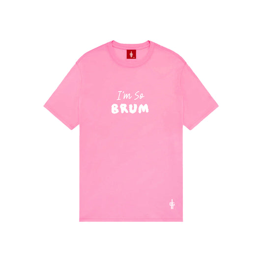 I'm So...Brum T-Shirt