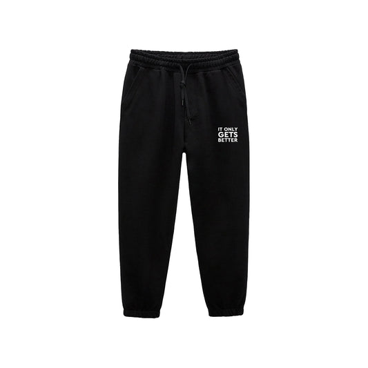 'It Only Gets Better' Joggers